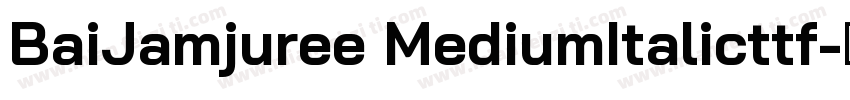 BaiJamjuree MediumItalicttf字体转换